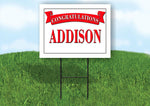ADDISON CONGRATULATIONS RED BANNER 18in x 24in Yard sign with Stand