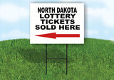 NORTH DAKOTA STATE LOTTERY TICKETS LEFT ARROW Yard Sign w Stand LAWN SIGN Single