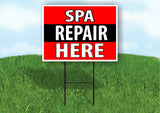 SPA REPAIR HERE BLACK STRIPE Plastic Yard Sign ROAD SIGN with Stand