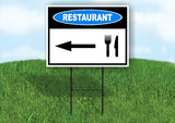 RESAURANT LEFT ARROW  BLUE Yard Sign Road with Stand LAWN SIGN Single sided