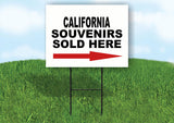 CALIFORNIA SOUVENIRS SOLD HERE RIGHT ARROW Yard Sign w Stand LAWN  SIGN Single