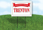 TRENTON CONGRATULATIONS RED BANNER 18in x 24in Yard sign with Stand