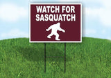 WATCH FOR SASQUATCH TRAIL Yard Sign Road with Stand LAWN SIGN