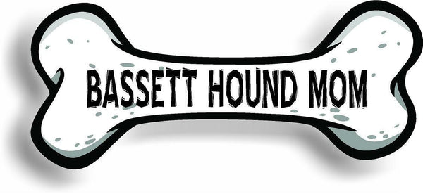 Dog Mom Bassett Hound Bone Car Magnet Bumper Sticker 3"x7"