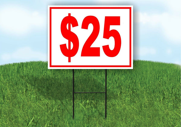 25 DOLLAR SALE Yard Sign Road with Stand LAWN SIGN