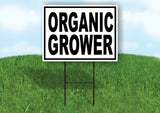 ORGANIC GROWER BLACK BORDER Yard Sign Road with Stand LAWN SIGN