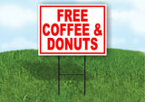 FREE Coffee & Donuts RED Yard Sign Road with Stand LAWN SIGN