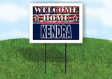 KENDRA WELCOME HOME FLAG 18 in x 24 in Yard Sign Road Sign with Stand