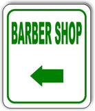 BARBER SHOP DIRECTIONAL GREEN 8 Arrow Variations Metal Aluminum composite sign