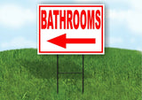BATHROOMS LEFT arrow red Yard Sign Road with Stand LAWN SIGN Single sided