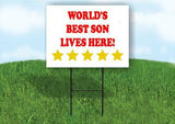 WORLDS BEST SON LIVES HERE Plastic Yard Sign ROAD SIGN with Stand