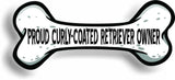 Proud Curly-Coated Retriever Owner Bone Car Magnet Bumper Sticker 3"x7"
