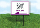 DANCING COMPETION PURPLE ARROW Yard Sign Road with Stand LAWN SIGN Single sided