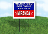 MIRANDA THANK YOU SERVICE 18 in x 24 in Yard Sign Road Sign with Stand