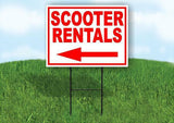 SCOOTER RENTALS LEFT ARROW RED Yard Sign Road with Stand LAWN SIGN Single sided