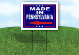 PENNSYLVANIA MADE IN LEFT ARROW Yard Sign w Stand LAWN SIGN Single