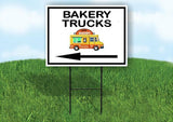 BAKERY TRUCKS LEFT ARROW BLACK Yard Sign Road with Stand LAWN SIGN Single sided