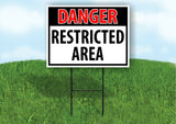 DANGER Restricted Area OSHA Plastic Yard Sign ROAD SIGN with Stand LAWN POSTER