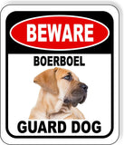 BEWARE BOERBOEL GUARD DOG Metal Aluminum Composite Sign