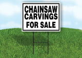 CHAINSAW CARVINGS FOR SALE BLACK BORDER Yard Sign with Stand LAWN SIGN