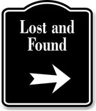 Lost and Found Right Arrow BLACK Aluminum Composite Sign