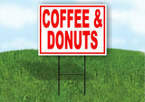 Coffee & Donuts RED background Yard Sign Road with Stand LAWN SIGN