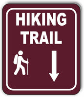 HIKING TRAIL DIRECTIONAL DOWNWARDS ARROW CAMPING Metal Aluminum composite sign