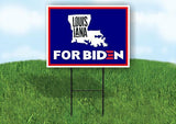 LOUISIANA FOR BIDEN Yard Sign with Stand LAWN SIGN