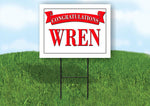 WREN CONGRATULATIONS RED BANNER 18in x 24in Yard sign with Stand