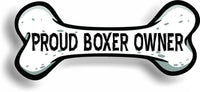 Proud Boxer Owner Bone Car Magnet Bumper Sticker 3"x7"