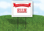 ELLIE CONGRATULATIONS RED BANNER 18in x 24in Yard sign with Stand