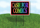 CASH FOR COMICS RAINBOW Yard Sign with Stand LAWN SIGN