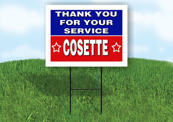 COSETTE THANK YOU SERVICE 18 in x 24 in Yard Sign Road Sign with Stand