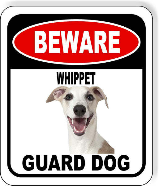 BEWARE WHIPPET GUARD DOG Metal Aluminum Composite Sign