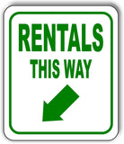 RENTALS THIS WAY DIRECTIONAL GREEN 8 Arrow Variations Aluminum composite sign