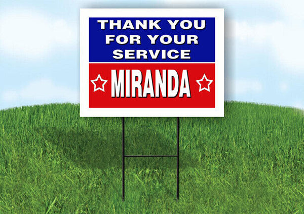 MIRANDA THANK YOU SERVICE 18 in x 24 in Yard Sign Road Sign with Stand