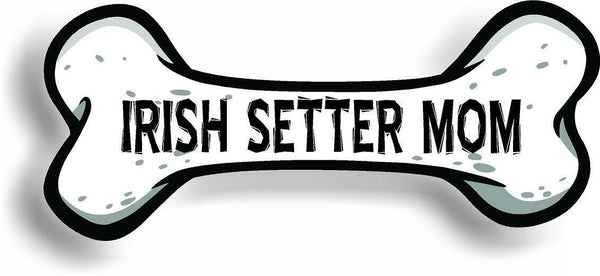 Dog Mom Irish Setter Bone Car Magnet Bumper Sticker 3"x7"