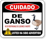 CUIDADO DE GANSO Aluminum Composite sign