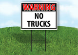 WARNING NO TRUCKS RED Plastic Yard Sign ROAD SIGN with Stand