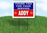 ADDY THANK YOU SERVICE 18 in x 24 in Yard Sign Road Sign with Stand