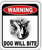 Warning dog will bite Doberman Aluminum Composite Sign