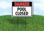 DANGER POOL CLOSED Plastic Yard Sign ROAD SIGN with Stand LAWN POSTER