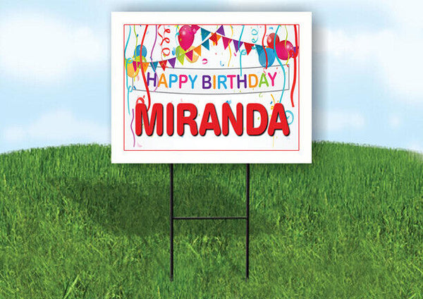 MIRANDA HAPPY BIRTHDAY BALLOONS 18 in x 24 in Yard Sign Road Sign with Stand
