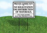 PRIVATE NO SOLICITATION OR DISTRIBUTION VIOLATORS Yard Sign w Stand LAWN SIGN