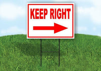 KEEP RIGHT arrow red Yard Sign Road with Stand LAWN SIGN Single sided