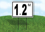 1.2 m pool depth black white 18inx24in Yard Road Sign w/ Stand