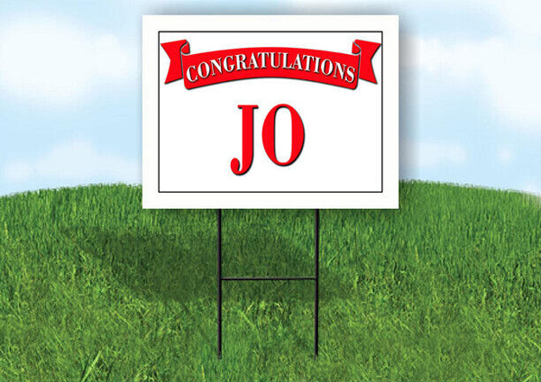 JO CONGRATULATIONS RED BANNER 18in x 24in Yard sign with Stand