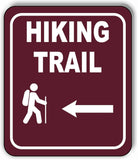 HIKING TRAIL DIRECTIONAL LEFT ARROW CAMPING Metal Aluminum composite sign