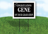 GENE CONGRATULATIONS GRADUATE 18 in x 24 in Yard Sign Road Sign with Stand