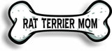 Dog Mom Rat Terrier Bone Car Magnet Bumper Sticker 3"x7"